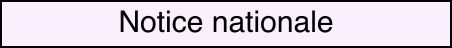 Notice nationale