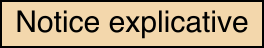 Notice explicative